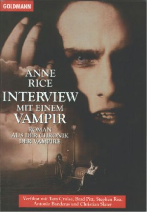 [Chronik der Vampire 01] • Interview mit einem Vampir